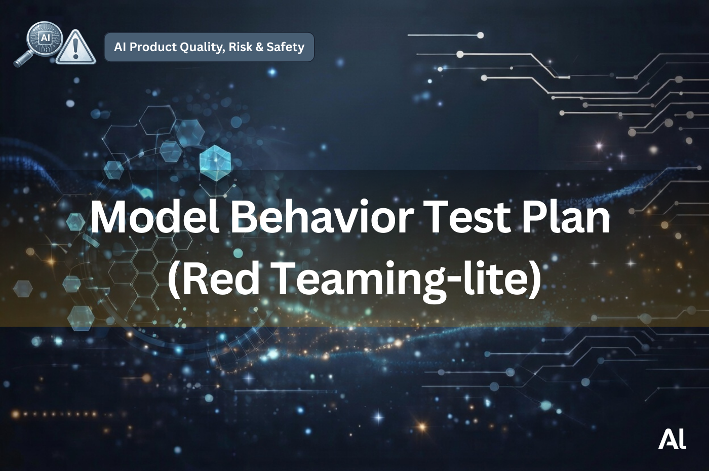 Cover for Model Behavior Test Plan (Red Teaming-lite)