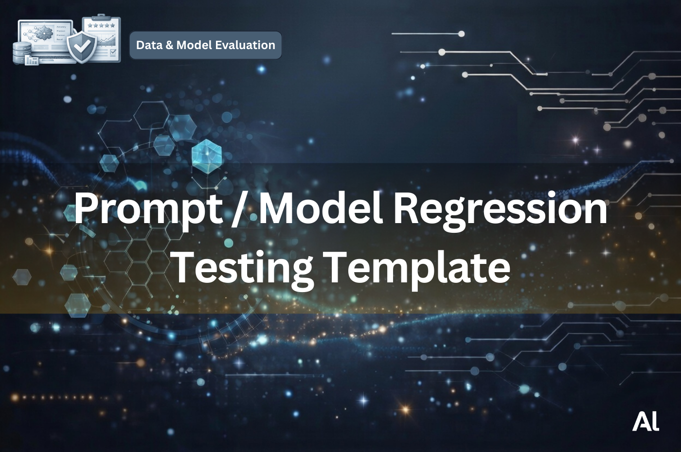 Cover for Prompt / Model Regression Testing Template