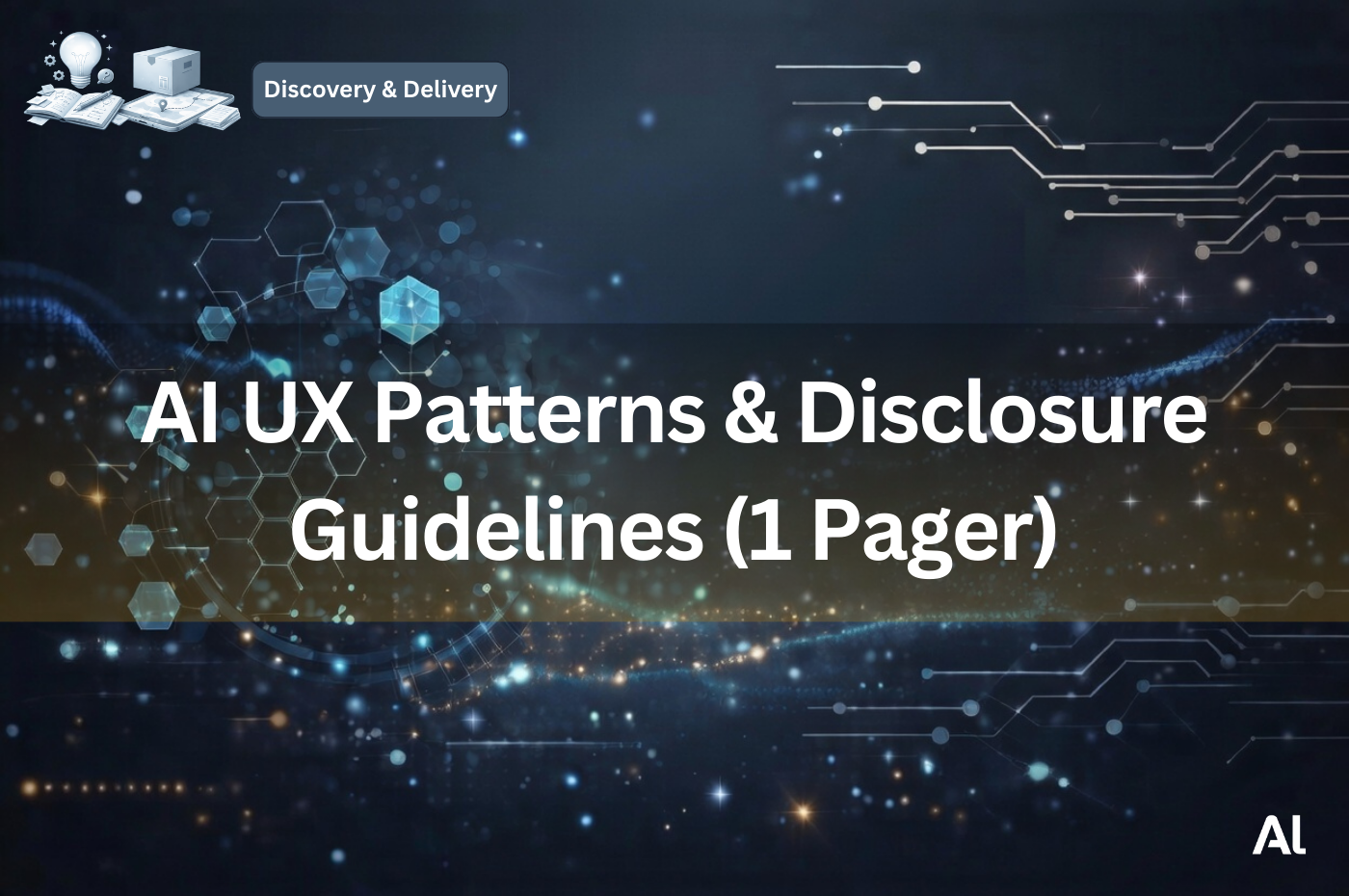 Cover for AI UX Patterns & Disclosure Guidelines (1 Pager)